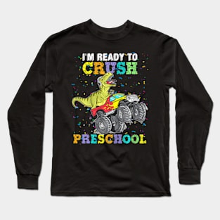 Kids To Crush Pre K  Truck Dinosaur T Rex Long Sleeve T-Shirt